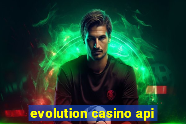 evolution casino api